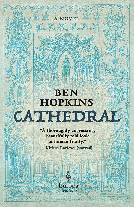 Ben Hopkins Cathedral A Novel